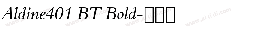 Aldine401 BT Bold字体转换